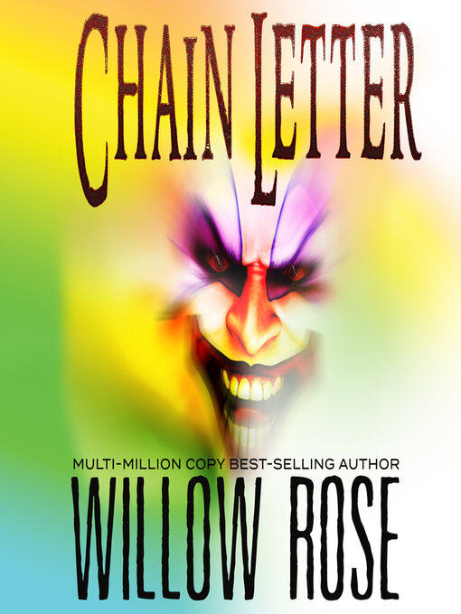 Title details for Chain Letter by Willow Rose - Wait list